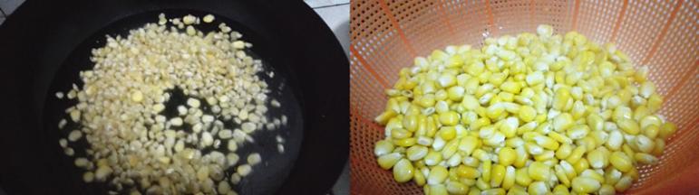 将玉米粒放在锅内煮熟，捞出沥干水分